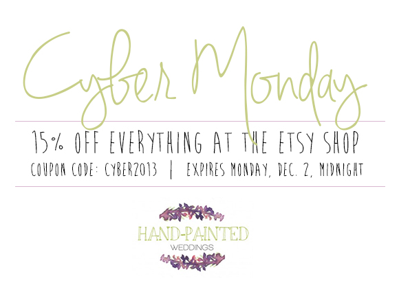 Cyber Monday 2013 at Hand-Painted Weddings